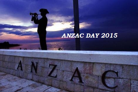 Anzac Day 2015 – 100. Yıl Anzak Törenleri